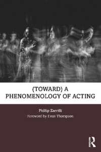 演技の現象学<br>(toward) a phenomenology of acting