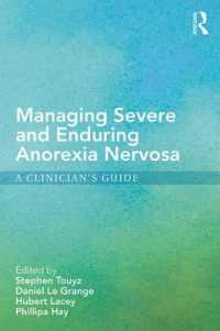 Managing Severe and Enduring Anorexia Nervosa : A Clinician's Guide