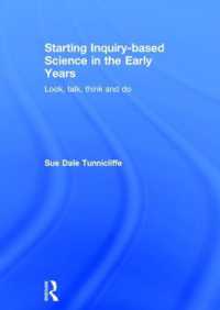 Starting Inquiry-based Science in the Early Years : Look, talk, think and do