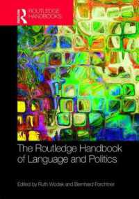 ラウトレッジ版　言語と政治ハンドブック<br>The Routledge Handbook of Language and Politics (Routledge Handbooks in Linguistics)