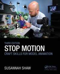 Stop Motion: Craft Skills for Model Animation （3RD）
