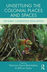 Unsettling the Colonial Places and Spaces of Early Childhood Education (Changing Images of Early Childhood)