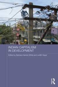 インド資本主義の発展<br>Indian Capitalism in Development (Routledge Contemporary South Asia Series)