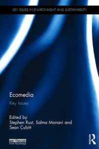 環境メディア論：主要論点<br>Ecomedia : Key Issues (Key Issues in Environment and Sustainability)
