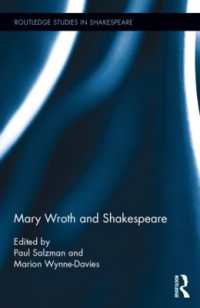 Mary Wroth and Shakespeare (Routledge Studies in Shakespeare)