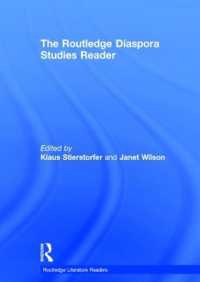 ラウトレッジ版　ディアスポラ研究読本<br>The Routledge Diaspora Studies Reader (Routledge Literature Readers)