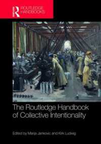 ラウトレッジ版　集合的志向性ハンドブック<br>The Routledge Handbook of Collective Intentionality (Routledge Handbooks in Philosophy)