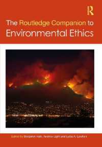 ラウトレッジ版　環境倫理学必携<br>The Routledge Companion to Environmental Ethics (Routledge Philosophy Companions)