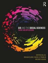 GISと社会科学：理論と実践<br>GIS and the Social Sciences : Theory and Applications