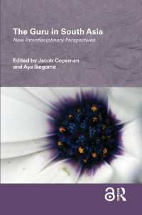 The Guru in South Asia : New Interdisciplinary Perspectives (Routledge/edinburgh South Asian Studies Series)