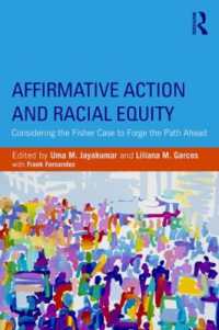 アファーマティブ・アクションと人種的公正<br>Affirmative Action and Racial Equity : Considering the Fisher Case to Forge the Path Ahead