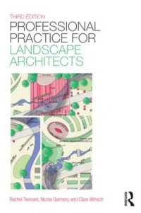景観建築専門職マニュアル（第３版）<br>Professional Practice for Landscape Architects （3RD）