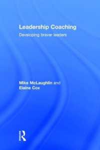 リーダーシップ・コーチング<br>Leadership Coaching : Developing braver leaders