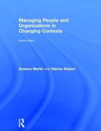 変化の時代の人材・組織管理（第２版）<br>Managing People and Organizations in Changing Contexts -- Hardback （2 ed）
