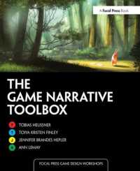 Game Narrative Toolbox (Focal Press Game Design Workshops) -- Paperback / softback