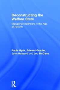 NHSの中間管理職と組織の変化<br>Deconstructing the Welfare State : Managing Healthcare in the Age of Reform