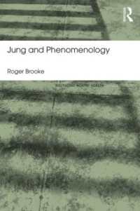 ユングと現象学（復刊）<br>Jung and Phenomenology (Routledge Mental Health Classic Editions)