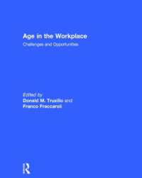 Age in the Workplace : Challenges and Opportunities