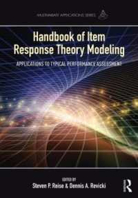 項目反応理論モデリング・ハンドブック<br>Handbook of Item Response Theory Modeling : Applications to Typical Performance Assessment (Multivariate Applications Series)