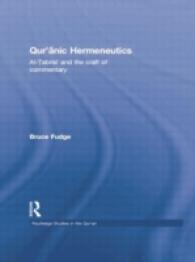 Qur'anic Hermeneutics : Al-Tabrisi and the Craft of Commentary (Routledge Studies in the Qur'an)