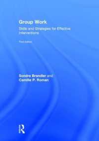 Group Work : Skills and Strategies for Effective Interventions （3RD）