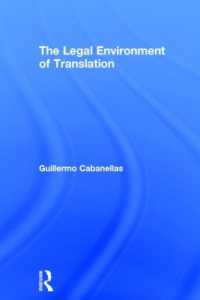 翻訳の法的環境<br>The Legal Environment of Translation