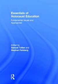 Essentials of Holocaust Education : Fundamental Issues and Approaches