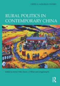 Rural Politics in Contemporary China (Critical Agrarian Studies)