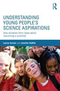 Understanding Young People's Science Aspirations : How students form ideas about 'becoming a scientist'