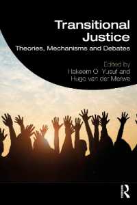 移行期正義：理論・仕組み・議論<br>Transitional Justice : Theories, Mechanisms and Debates