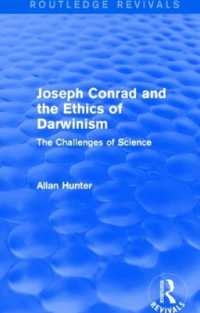 Joseph Conrad and the Ethics of Darwinism (Routledge Revivals) : The Challenges of Science (Routledge Revivals)