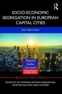 欧州の首都にみる社会経済的分離<br>Socio-Economic Segregation in European Capital Cities : East meets West (Regions and Cities)