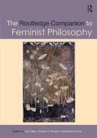 ラウトレッジ版　フェミニズム哲学必携<br>The Routledge Companion to Feminist Philosophy (Routledge Philosophy Companions)