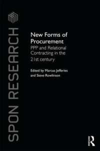 New Forms of Procurement : PPP and Relational Contracting in the 21st Century (Spon Research)