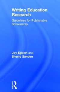 Writing Education Research : Guidelines for Publishable Scholarship