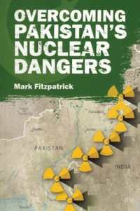 Overcoming Pakistan's Nuclear Dangers (Adelphi series)