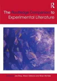 ラウトレッジ版　実験文学必携<br>The Routledge Companion to Experimental Literature (Routledge Literature Companions)