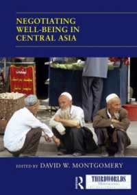 Negotiating Well-being in Central Asia (Thirdworlds)