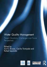 Water Quality Management : Present Situations, Challenges and Future Perspectives (Routledge Special Issues on Water Policy and Governance)
