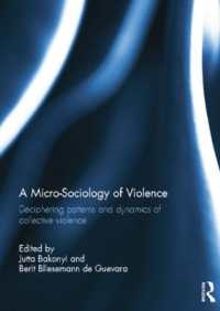 A Micro-Sociology of Violence : Deciphering patterns and dynamics of collective violence