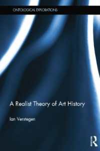 A Realist Theory of Art History (Ontological Explorations Routledge Critical Realism)