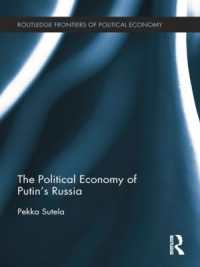 The Political Economy of Putin's Russia (Routledge Frontiers of Political Economy)