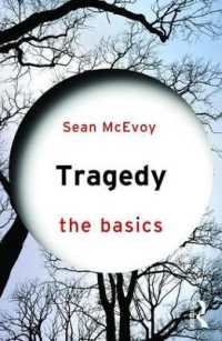 悲劇の基本<br>Tragedy: the Basics (The Basics)