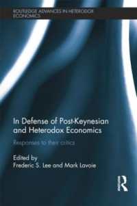 In Defense of Post-Keynesian and Heterodox Economics : Responses to their Critics (Routledge Advances in Heterodox Economics)