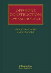 Offshore Construction : Law and Practice (Lloyd's Shipping Law Library)