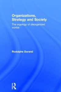 組織、戦略と社会<br>Organizations, Strategy and Society : The Orgology of Disorganized Worlds