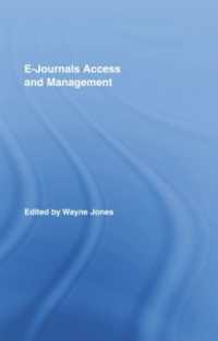 E-Journals Access and Management (Routledge Studies in Library and Information Science)