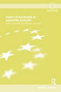 Party Strategies in Western Europe : Party Competition and Electoral Outcomes (Routledge Advances in European Politics)