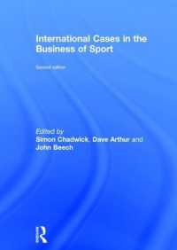 スポーツビジネスの国際事例研究（第２版）<br>International Cases in the Business of Sport （2ND）