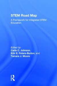 STEM Road Map : A Framework for Integrated STEM Education